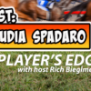 The Player's Edge with Claudia Spadaro