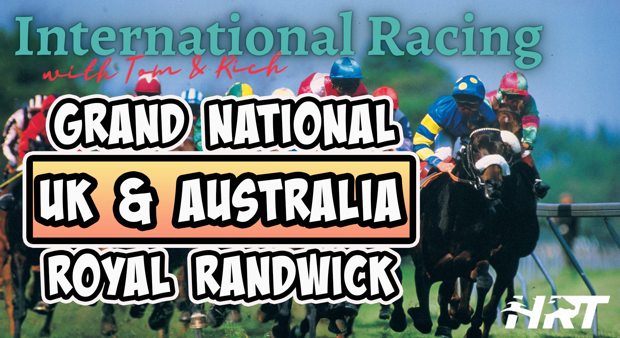 Royal Randwick and Grand National Horse Racing Picks