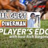 The Player's Edge with Matt Dinerman