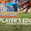 The Players Edge with TVG’s Todd Schrupp