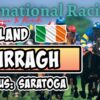 Curragh and Saratoga Horse Racing Picks