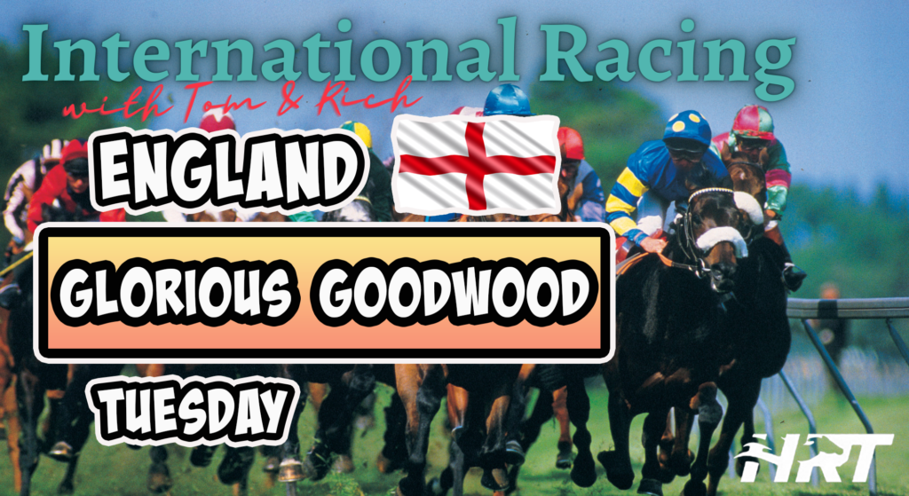 International Horse Racing Today Glorious Goodwood, Tuesday, July 26