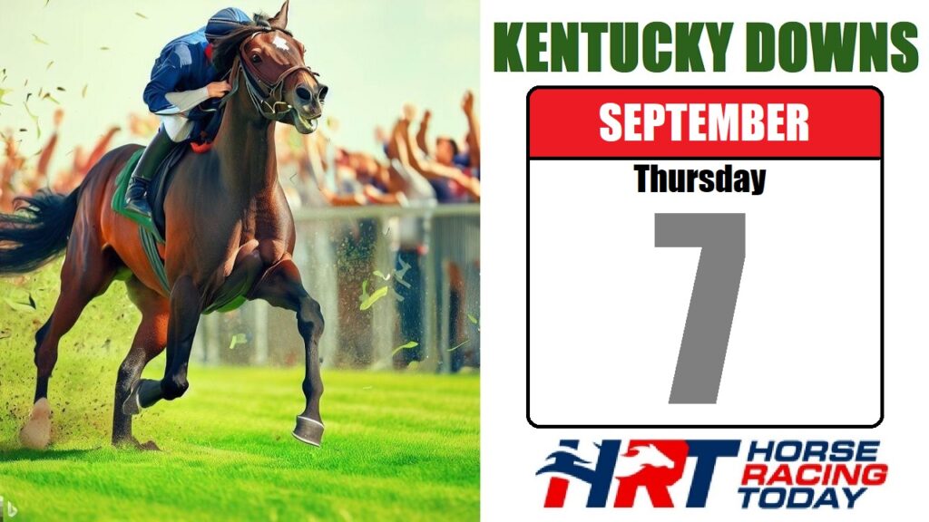 Kentucky Downs Picks Live Stream September 7, 2023 Horse Racing